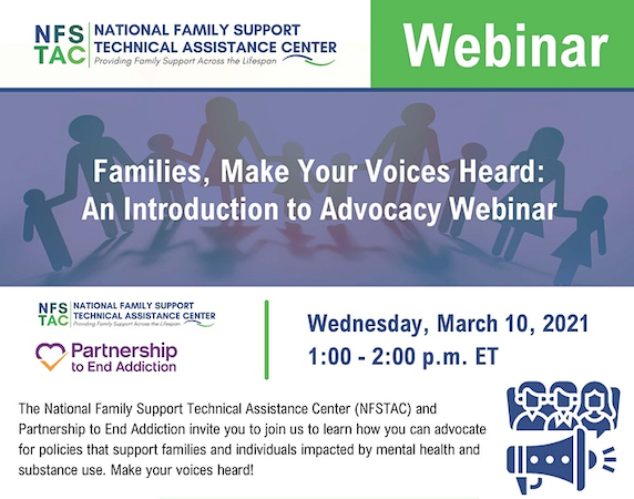 Families, Make Your Voices Heard: An Introduction to Advocacy Webinar Flyer - Families As Allies