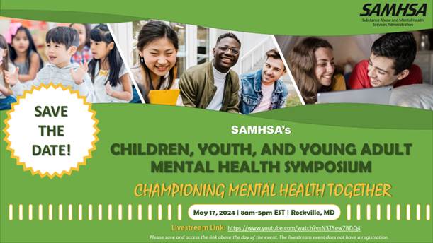 2024 Children, Youth, and Young Adult Mental Health Symposium