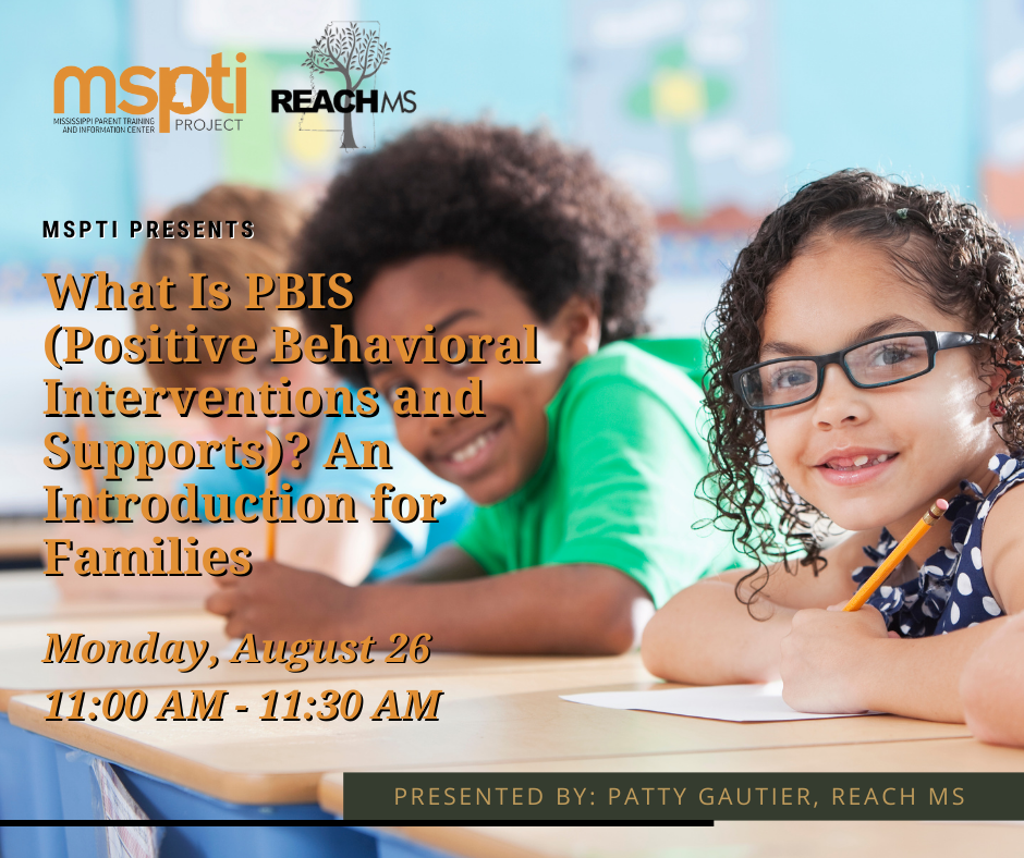 What Is PBIS (Positive Behavioral Interventions and Supports)? An Introduction for Families