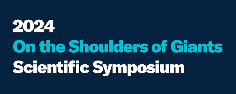 On the Shoulders of Giants Scientific Symposium